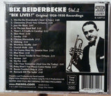 Bix Beiderbecke - Vol. 2 (Bix Lives!, 2003)