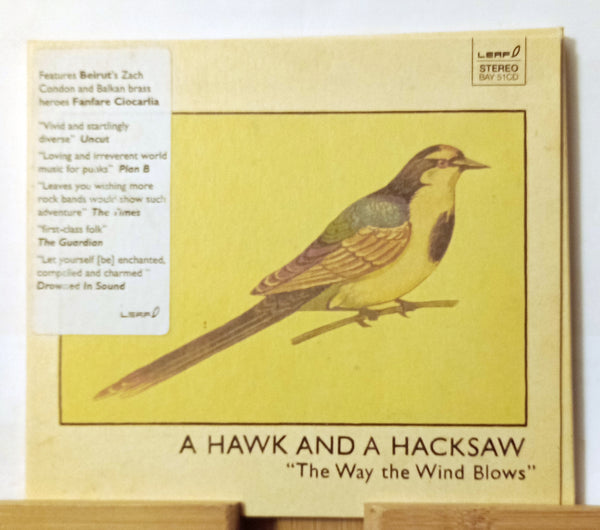 A Hawk and a Hacksaw - The Way the Wind Blows (CD, 2006)