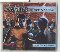 Kaliphz - Walk Like A Champion Featuring Prince Naseem